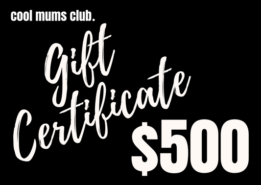 $500 Cool Mums Club Gift Card