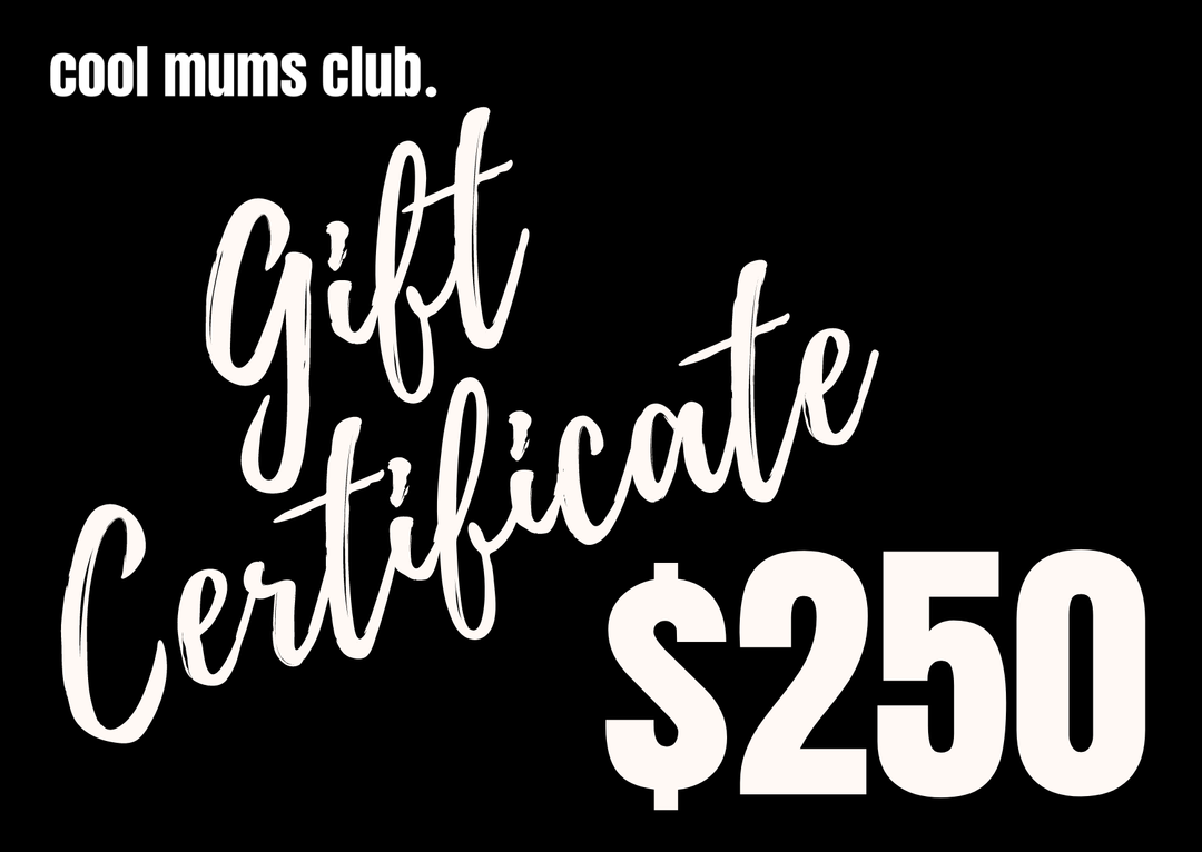 $250 Cool Mums Club Gift Card