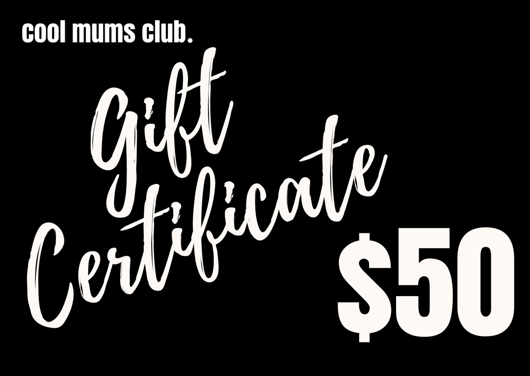 $50 Cool Mums Club Gift Card